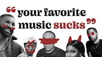 your favorite music sucks